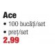 Ace 100 buc/cutie Sigma