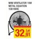 Mini ventilator 15 W Metal Equation