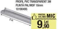 Profil PVC transparent 3M plinta PAL/MDF 18 milimetri