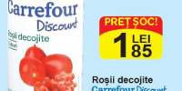 Rosii decojite Carrefour Discount