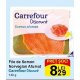 File de somon norvegian afumat Carrefour Discount