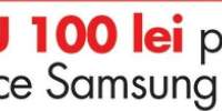 100 lei CADOU pe voucher pentru orice Samsung Galaxy S5