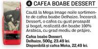 Cafea boabe Dessert Delhaize