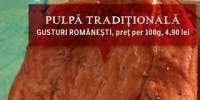 Pulpa traditionala Gusturi Romanesti