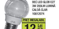 Bec Led glob E27 3W 200 LM lumina calda clar