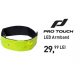 Led armband Pro Touch