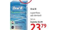 Oral B super oss ata dentara