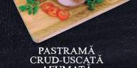 Pastrama crud-uscata afumata Gusturi Romanesti