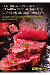 Catalog Metro Cash&Carry 30 octombrie - 12 noiembrie 'Pentru cei care stiu ca iarna specialitatile de carne au un gust mai bun'