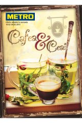 Catalog Metro Cash & Carry 19 februarie - 4 martie 2015 'Cafea si ceaiuri'