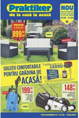 Catalog Praktiker casa si gradina 21 aprilie - 10 mai 2015 'Solutii confortabile pentru gradina de acasa!'