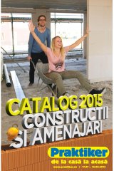 Catalog Praktiker casa si gradina 17 iulie - 16 august 2015 'Constructii si amenajari'