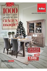 Catalog Kika mobilier 15-30 noiembrie 2015 '1000 de idei de cadou pentru un Craciun magic'