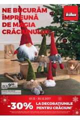 Catalog Kika 1 - 30 decembrie 2017 'Ne bucuram impreuna de magia Craciunului!'