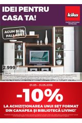 Catalog kika mobilier 1-31 mai 2018 "Idei pentru casa ta"