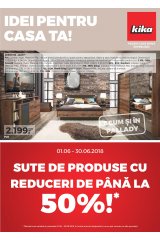 Catalog kika mobilier 1-30 iunie 2018 "Idei pentru casa ta"